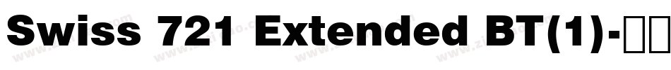 Swiss 721 Extended BT(1)字体转换